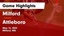 Milford  vs Attleboro  Game Highlights - May 16, 2023