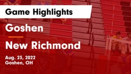 Goshen  vs New Richmond  Game Highlights - Aug. 23, 2022