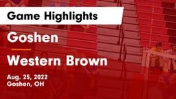 Goshen  vs Western Brown  Game Highlights - Aug. 25, 2022