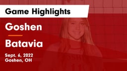 Goshen  vs Batavia  Game Highlights - Sept. 6, 2022