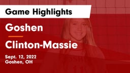 Goshen  vs Clinton-Massie  Game Highlights - Sept. 12, 2022