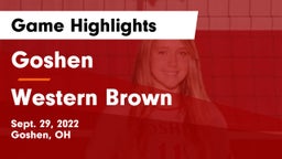 Goshen  vs Western Brown  Game Highlights - Sept. 29, 2022