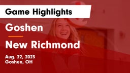 Goshen  vs New Richmond  Game Highlights - Aug. 22, 2023
