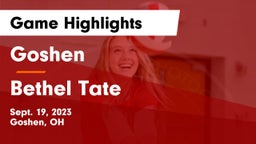 Goshen  vs Bethel Tate Game Highlights - Sept. 19, 2023