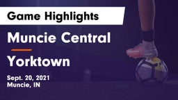 Muncie Central  vs Yorktown  Game Highlights - Sept. 20, 2021