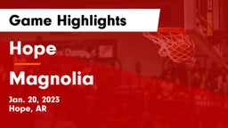 Hope  vs Magnolia  Game Highlights - Jan. 20, 2023