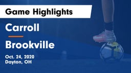 Carroll  vs Brookville  Game Highlights - Oct. 24, 2020