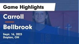 Carroll  vs Bellbrook  Game Highlights - Sept. 16, 2023