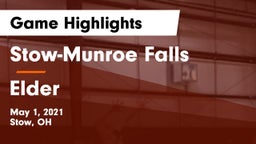 Stow-Munroe Falls  vs Elder  Game Highlights - May 1, 2021