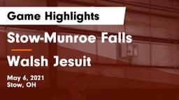 Stow-Munroe Falls  vs Walsh Jesuit  Game Highlights - May 6, 2021