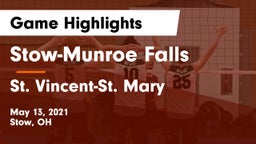 Stow-Munroe Falls  vs St. Vincent-St. Mary  Game Highlights - May 13, 2021