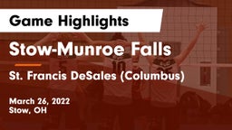 Stow-Munroe Falls  vs St. Francis DeSales  (Columbus) Game Highlights - March 26, 2022