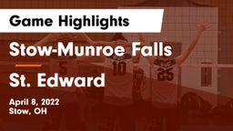 Stow-Munroe Falls  vs St. Edward  Game Highlights - April 8, 2022