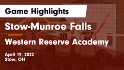 Stow-Munroe Falls  vs Western Reserve Academy Game Highlights - April 19, 2022