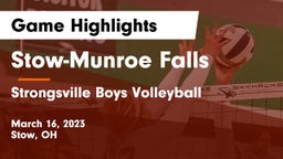 Stow-Munroe Falls  vs Strongsville Boys Volleyball Game Highlights - March 16, 2023