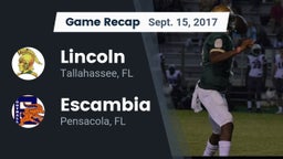 Recap: Lincoln  vs. Escambia  2017