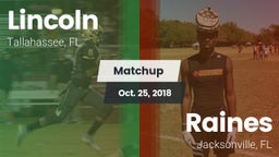 Matchup: Lincoln  vs. Raines  2018