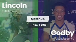 Matchup: Lincoln  vs. Godby  2018