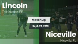 Matchup: Lincoln  vs. Niceville  2019