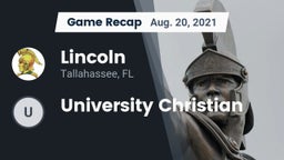 Recap: Lincoln  vs. University Christian 2021