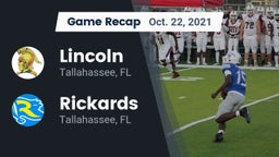 Recap: Lincoln  vs. Rickards  2021
