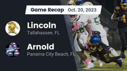 Recap: Lincoln  vs. Arnold  2023