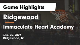 Ridgewood  vs Immaculate Heart Academy  Game Highlights - Jan. 25, 2022