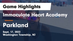 Immaculate Heart Academy  vs Parkland  Game Highlights - Sept. 17, 2022