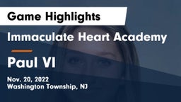 Immaculate Heart Academy  vs Paul VI  Game Highlights - Nov. 20, 2022