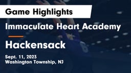 Immaculate Heart Academy  vs Hackensack  Game Highlights - Sept. 11, 2023