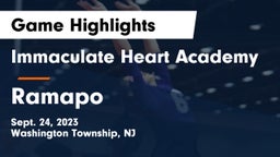 Immaculate Heart Academy  vs Ramapo  Game Highlights - Sept. 24, 2023