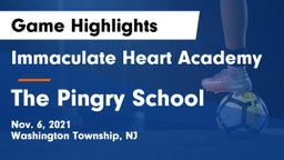 Immaculate Heart Academy  vs The Pingry School Game Highlights - Nov. 6, 2021