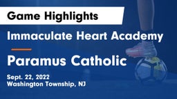 Immaculate Heart Academy  vs Paramus Catholic  Game Highlights - Sept. 22, 2022