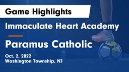 Immaculate Heart Academy  vs Paramus Catholic  Game Highlights - Oct. 2, 2022