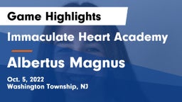 Immaculate Heart Academy  vs Albertus Magnus  Game Highlights - Oct. 5, 2022