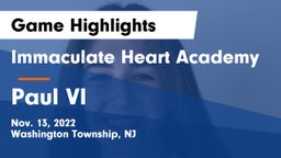 Immaculate Heart Academy  vs Paul VI  Game Highlights - Nov. 13, 2022