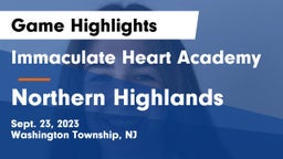 Immaculate Heart Academy  vs Northern Highlands  Game Highlights - Sept. 23, 2023