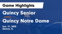 Quincy Senior  vs Quincy Notre Dame Game Highlights - Jan. 21, 2020
