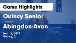 Quincy Senior  vs Abingdon-Avon  Game Highlights - Jan. 16, 2023