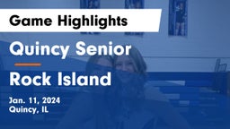Quincy Senior  vs Rock Island  Game Highlights - Jan. 11, 2024