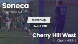 Matchup: Seneca  vs. Cherry Hill West  2017