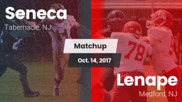 Matchup: Seneca  vs. Lenape  2017