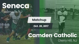 Matchup: Seneca  vs. Camden Catholic  2017