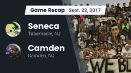 Recap: Seneca  vs. Camden  2017