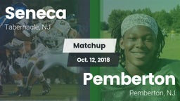 Matchup: Seneca  vs. Pemberton  2018