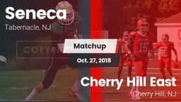 Matchup: Seneca  vs. Cherry Hill East  2018