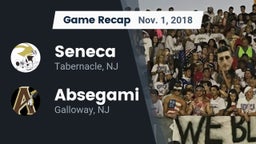 Recap: Seneca  vs. Absegami  2018