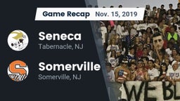 Recap: Seneca  vs. Somerville  2019