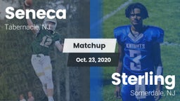Matchup: Seneca  vs. Sterling  2020