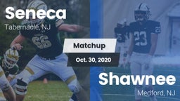 Matchup: Seneca  vs. Shawnee  2020